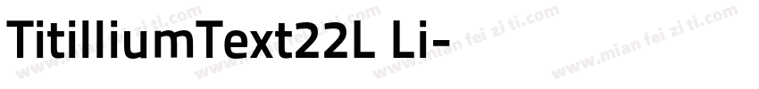 TitilliumText22L Li字体转换
